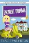 [The Mitzy Neuhaus Mysteries 02] • Eminent Domain